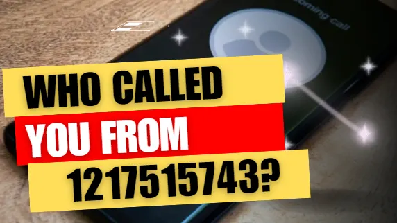 Who Called You From 1217515743