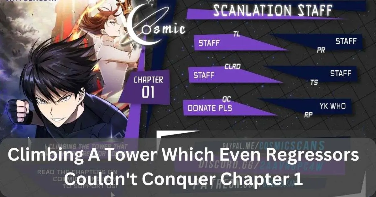 Climbing A Tower Which Even Regressors Couldn't Conquer Chapter 1 - Your Guide!
